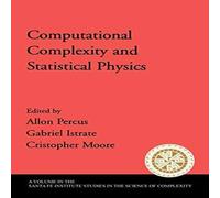Oxford University Press Computational Complexity & Statistical Physics Paperback Book Oxford University Press Multicolor
