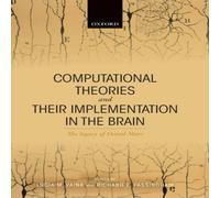 Oxford University Press Computational Theories & their Implementation in the Brain Oxford University Press Multicolor