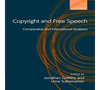 Oxford University Press Copyright & Free Speech: Comparative & International Analyses Oxford University Press Multicolor