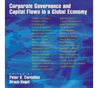 Oxford University Press Corporate Governance & Capital Flows in a Global Economy Oxford University Press Multicolor