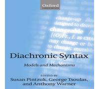Oxford University Press Diachronic Syntax: Models & Mechanisms Paperback Book Oxford University Press Multicolor