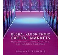 Oxford University Press Global Algorithmic Capital Markets: High Frequency Trading, Dark Oxford University Press Multicolor