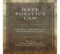 Oxford University Press Hate, Politics, Law: Critical Perspectives on Combating Hate Oxford University Press Multicolor