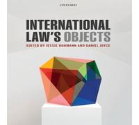 Oxford University Press International Law's Objects Paperback Book Oxford University Press Multicolor
