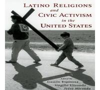 Oxford University Press Latino Religions & Civic Activism in the United States Paperback Oxford University Press Multicolor