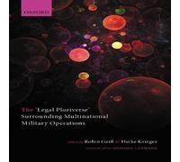 Oxford University Press 'Legal Pluriverse' Surrounding Multinational Military Operations Oxford University Press Multicolor