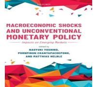Oxford University Press Macroeconomic Shocks & Unconventional Monetary Policy: Impacts Oxford University Press Multicolor