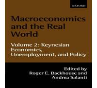 Oxford University Press Macroeconomics & the Real World: Volume 2: Keynesian Economics Oxford University Press Multicolor