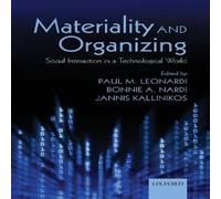 Oxford University Press Materiality & Organizing: Social Interaction in a Technological Oxford University Press Multicolor