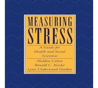 Oxford University Press Measuring Stress: A Guide for Health & Social Scientists Oxford University Press Multicolor
