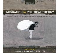 Oxford University Press Migration in Political Theory: The Ethics of Movement and Oxford University Press Multicolor