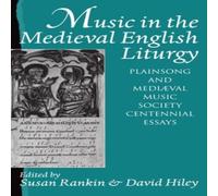 Oxford University Press Music in the Medieval English Liturgy: Plainsong & Mediaeval Music Oxford University Press Multicolor