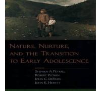 Oxford University Press Nature, Nurture, & the Transition to Early Adolescence Hardcover Oxford University Press Multicolor