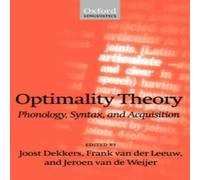 Oxford University Press Optimality Theory: Phonology, Syntax, & Acquisition Paperback Book Oxford University Press Multicolor