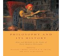 Oxford University Press Philosophy & Its History: Aims & Methods in the Study of Early Oxford University Press Multicolor