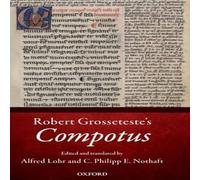 Oxford University Press Robert Grosseteste: Compotus Hardcover Book Oxford University Press Multicolor