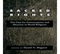Oxford University Press Sacred Rights: The Case for Contraception & Abortion in World Oxford University Press Multicolor