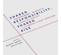 Oxford University Press Shared Responsibility, Shared Risk: Government, Markets & Social Oxford University Press Multicolor