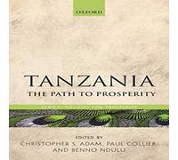 Oxford University Press Tanzania: The Path to Prosperity Hardcover Book Oxford University Press Multicolor
