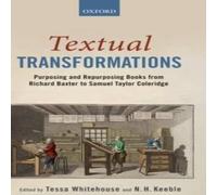 Oxford University Press Textual Transformations: Purposing & Repurposing Books from Oxford University Press Multicolor