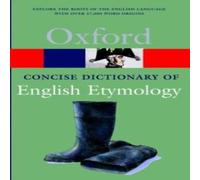 Oxford University Press The Concise Oxford Dictionary of English Etymology Paperback Book Oxford University Press Multicolor