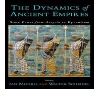 Oxford University Press The Dynamics of Ancient Empires: State Power from Assyria to Oxford University Press Multicolor