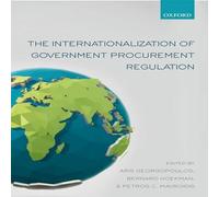 Oxford University Press The Internationalization of Government Procurement Regulation Oxford University Press Multicolor