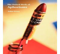 Oxford University Press The Oxford Book of Aphorisms Paperback Oxford University Press Multicolor