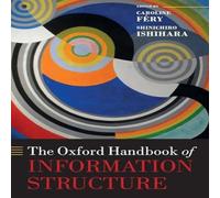 Oxford University Press The Oxford Handbook of Information Structure Paperback Oxford University Press Multicolor