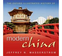 Oxford University Press The Oxford Illustrated History of Modern China Hardback Book Oxford University Press Multicolor