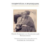 Oxford University Press The Samnyasa Upanisads: Hindu Scriptures on Asceticism and Oxford University Press Multicolor