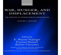 Oxford University Press War, Hunger, & Displacement: The Origins of Humanitarian Oxford University Press Multicolor