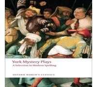 Oxford University Press York Mystery Plays Paperback Book Oxford University Press Multicolor