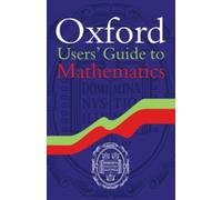 Oxford Users' Guide to Mathematics