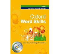 Oxford Word Skills: Basic: Student's Pack (Book and CD-ROM): Student's Book (Book & CD Rom) by Gairns. Ruth ( 2008 ) Paperback