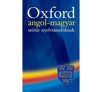 Oxford Wordpower: angol-magyar szótár nyelvtanulóknak