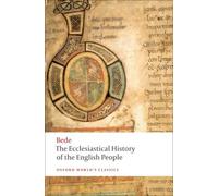 The Ecclesiastical History of the English People: (Oxford World's Classics)