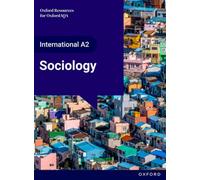 OxfordAQA International AS & A Level Sociology (9690): Student Book (Year 2)