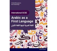 OxfordAQA International GCSE Arabic First Language (9267): Student Book