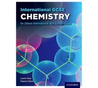 OxfordAQA International GCSE Chemistry (9202): Student Book