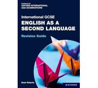 OxfordAQA International GCSE English as a Second Language (9280): Revision Guide