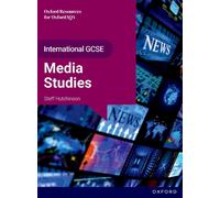 OxfordAQA International GCSE Media Studies (9257): Student Book