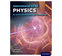 OxfordAQA International GCSE Physics (9203) : Student Book