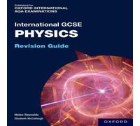 OxfordAQA International GCSE Physics: Revision Guide Book Helen Reynolds Multi One Size