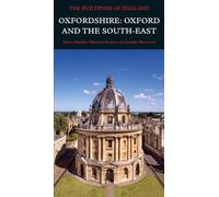 Oxfordshire: Oxford and the South-East