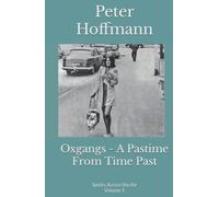 Oxgangs - A Pastime From Time Past: Spirits Across the Air Volume 1