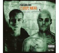 Oxide And Neutrino - 2 Stepz Ahead