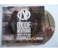Oxide and Neutrino - Bound 4 Da Reload (Casualty) [CD 1] [CD 1]