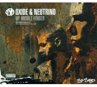 Oxide & Neutrino - Up Middle Finger