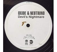 Oxide & Neutrino - Devil's Nightmare/ Remy on Da. [12" VINYL]